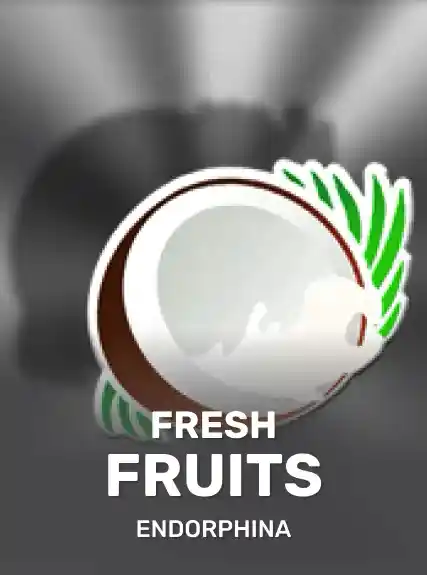 endorphina_FreshFruits
